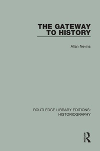 Enlarge image Cover: The Gateway to History - Routledge