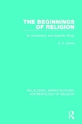 Cover: The Beginnings of Religion - Routledge