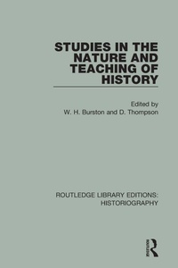 Enlarge image Cover: Studies in the Nature and Teaching of History - Routledge