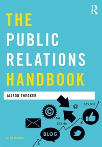 Enlarge image Cover: The Public Relations Handbook - Routledge