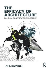 Enlarge image Cover: The Efficacy of Architecture - Routledge
