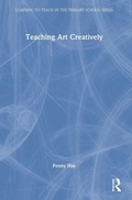 Cover: Teaching Art Creatively - Routledge