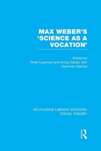 Enlarge image Cover: Max Weber's 'Science as a Vocation' - Routledge
