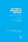 Cover: Pattern and Meaning in History (RLE Social Theory) - Routledge