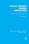 Cover: Social Forms/Human Capacities (RLE Social Theory) - Routledge