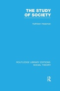 Cover: The Study of Society (RLE Social Theory) - Routledge