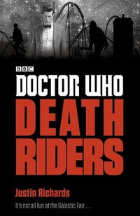 Enlarge image Cover: Doctor Who: Death Riders - BBC Children's Books