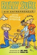 Cover: Billy Sure Kid Entrepreneur and the Invisible Inventor - Simon Spotlight