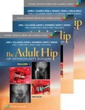 Cover: The Adult Hip 3-Volume Package: Arthroplasty and its Alternatives and Hip Preservation Surgery - Lippincott Williams and Wilkins