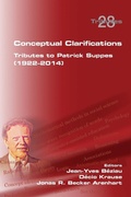 Cover: Conceptual Clarifications. Tributes to Patrick Suppes (1922-2014) - College Publications