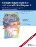 Cover: Klinische Neuroanatomie und kranielle Bilddiagnostik - Thieme