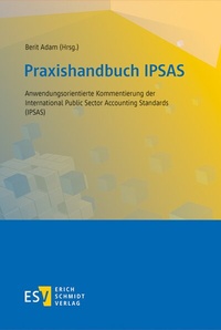 Enlarge image Cover: Praxishandbuch IPSAS - Erich Schmidt Verlag