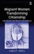 Cover: Migrant Women Transforming Citizenship - Routledge