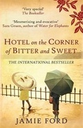 Cover: Hotel on the Corner of Bitter and Sweet - Allison & Busby