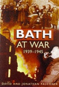 Cover: Bath at War, 1939-45 - Sutton Publishing Ltd
