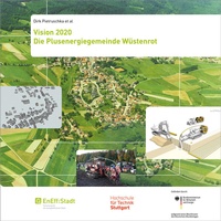 Abbildung von: Vision 2020. Die Plusenergiegemeinde Wüstenrot - Fraunhofer IRB Verlag