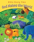 Cover: God Makes the World - Lion Children's Books