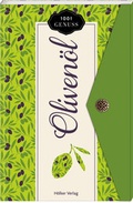 Cover: 1001 Genuss Oliven&ouml;l - H&ouml;lker Verlag