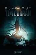 Cover: Blackout - Im Herzen der Finsternis - Luzifer Verlag