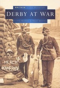 Cover: Derby at War - Sutton Publishing Ltd