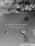 Cover: El hueco de la mano - Editorial Sexto Piso