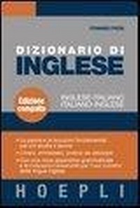 Abbildung von: Dizionario di inglese. Inglese-italiano, italiano-inglese. Ediz. compatta - Dizionari bilingue;Hoepli