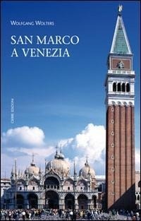 Abbildung von: San Marco a Venezia - Quaderni delle Regaste;Cierre edizioni