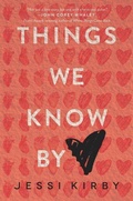 Cover: Things We Know by Heart - HarperTeen