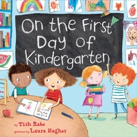 Enlarge image Cover: On The First Day Of Kindergarten - HarperCollins
