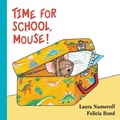 Cover: Time for School, Mouse! Lap Edition - HarperCollins