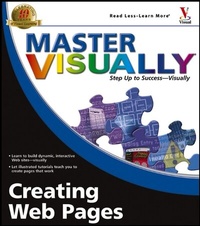 Enlarge image Cover: Master VISUALLY Creating Web Pages - Hungry Minds Inc,U.S.