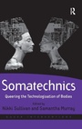 Cover: Somatechnics - Routledge