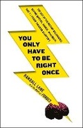 Cover: You Only Have To Be Right Once - Penguin Books Ltd