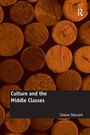 Cover: Culture and the Middle Classes - Routledge