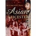 Cover: Asian Leicester - The History Press Ltd