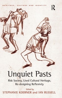 Enlarge image Cover: Unquiet Pasts - Routledge