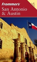 Cover: Frommer's San Antonio & Austin - Hungry Minds Inc,U.S.