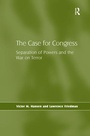 Cover: The Case for Congress - Routledge