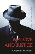 Cover: Mr Love and Justice - Allison & Busby