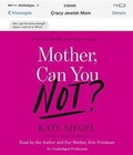 Cover: Mother, Can You Not? - Random House Audio Publishing Group