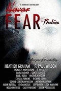 Cover: Never Fear - Phobias - 13thirty Books