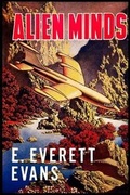 Cover: Alien Minds - Jerry Schneider Enterprises LLC