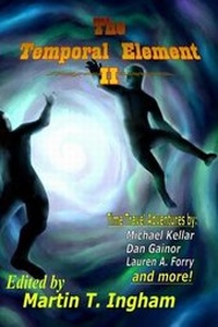 Enlarge image Cover: The Temporal Element II - Martinus Publishing