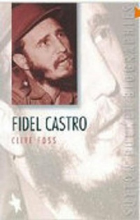 Enlarge image Cover: Fidel Castro - The History Press Ltd