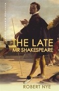 Cover: The Late Mr Shakespeare - Allison & Busby