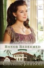 Cover: Honor Redeemed A Novel - Fleming H. Revell Company