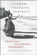 Cover: Flowers Cracking Concrete - Wesleyan University Press