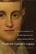 Cover: Prudence Crandall's Legacy - Wesleyan University Press