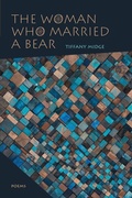 Cover: The Woman Who Married a Bear - University of New Mexico Press