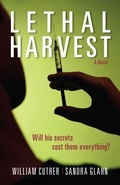 Cover: Lethal Harvest - A Novel - Kregel Publications,U.S.